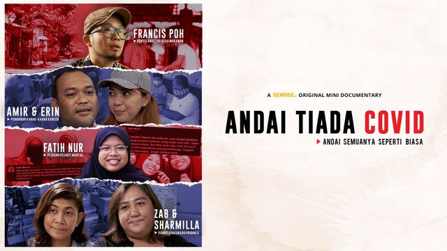Andai Tiada Covid - GEMPAK Original Mini Documentary
