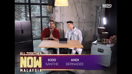 [PROMO] All Together Now Malaysia - KIDD SANTHE & ANDI BERNADEE