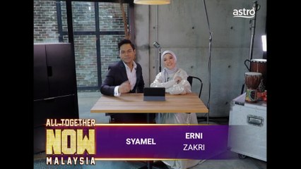 [PROMO] All Together Now Malaysia - SYAMEL & ERNIE
