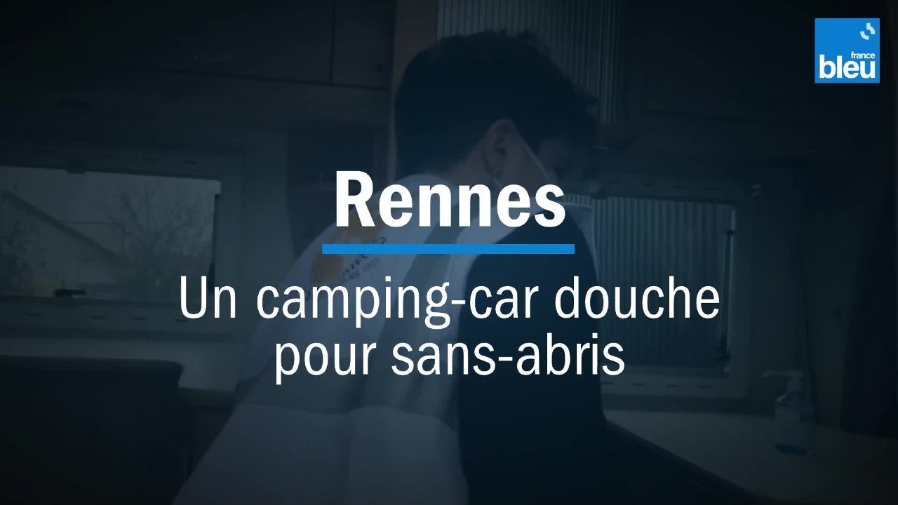 Visitez le camping-car douche pour sans-abris de l'association Bulles solidaires à Rennes