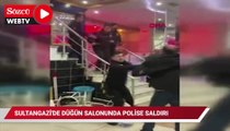 Sultangazi'de düğün salonunda polise saldırı