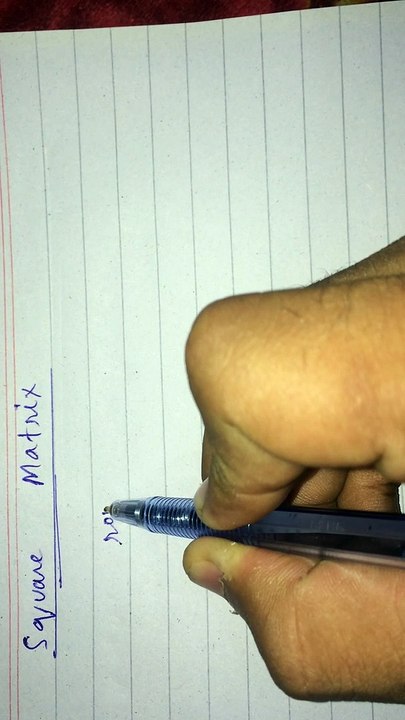 Sqaure matrix  (types of matrix and difference between matrix part 3)