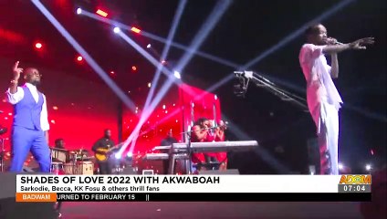 Shades of Love 2022 With Akwaboah: Sarkodie, Becca, KK Fosu and others thrill fans- Adom TV (14-2-22