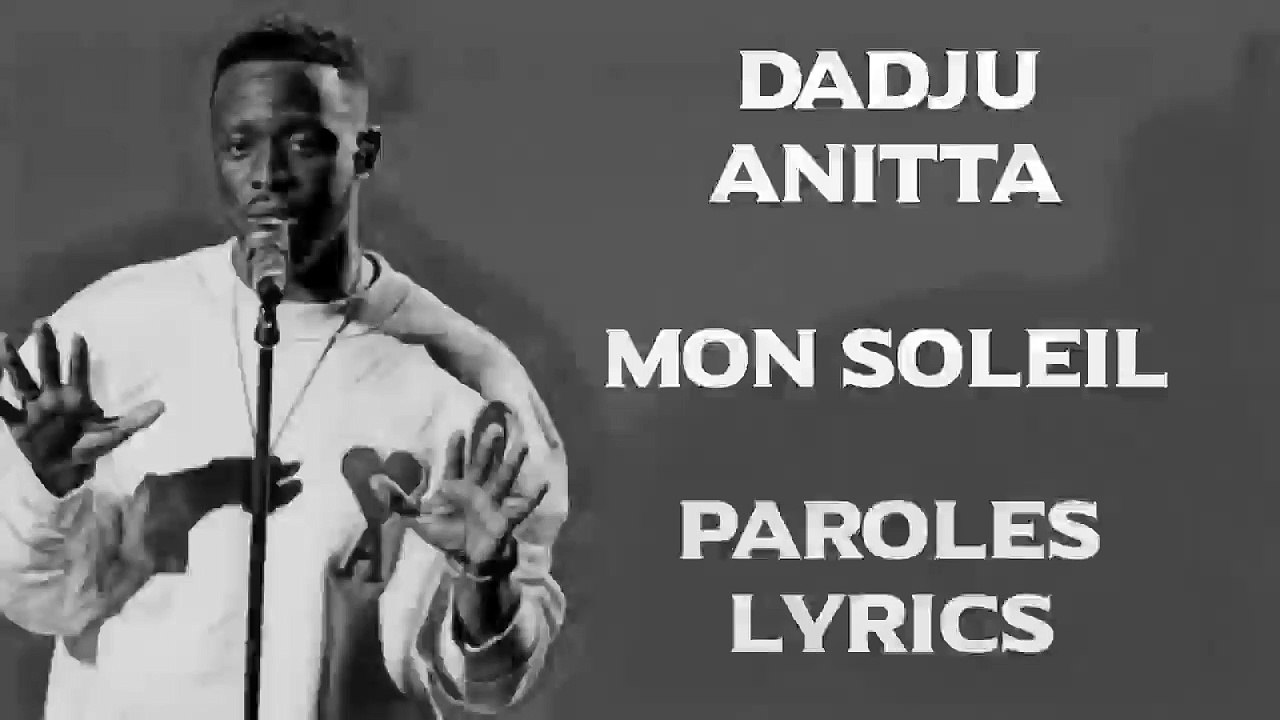 Dadju, Anitta - Mon soleil (Paroles_Lyrics)