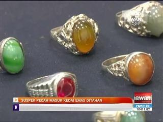 Suspek pecah masuk kedai emas ditahan