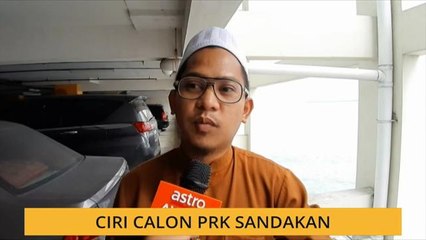 Ciri calon PRK Sandakan