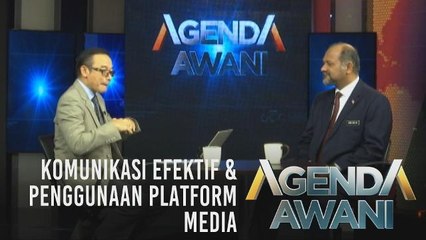 Download Video: Agenda AWANI: Komunikasi efektif & penggunaan platform media