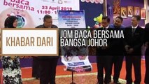 Khabar Dari Johor: Jom baca bersama Bangsa Johor