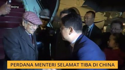Perdana Menteri selamat tiba di China