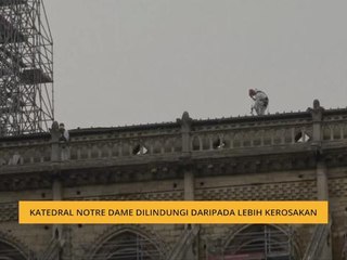 Katedral Notre Dame dilindungi daripada lebih kerosakan