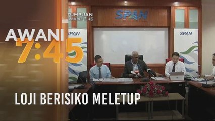 Tumpuan AWANI 7.45: Loji berisiko meletup