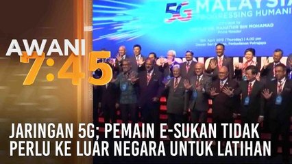 Jaringan 5G; Pemain e-Sukan tidak perlu ke luar negara untuk latihan