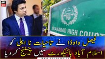 Vawda challenges disqualification in Islamabad High Court