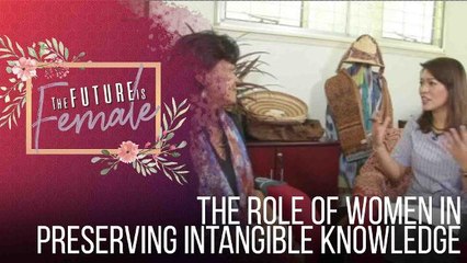 The Future Is Female: The Role of Women in Preserving Intangible Knowledge