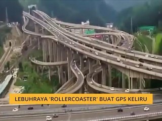 #Bualan 17 April: Lebuhraya 'Rollercoaster' buat GPS keliru