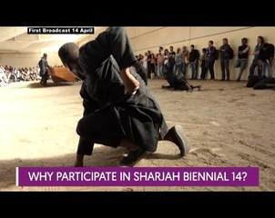 Let's Talk: Why Participate in Sharjah Biennial 14?