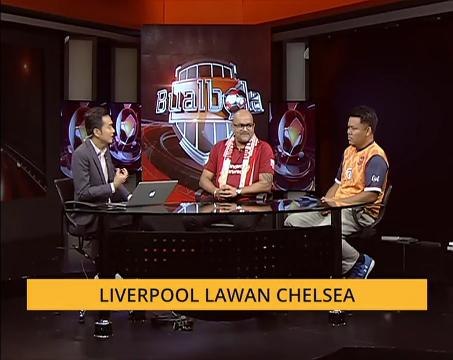 Bual Bola - Liverpool lawan Chelsea 1/2