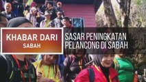 Khabar Dari Sabah: Sasar peningkatan pelancong & pertembungan menarik Bersatu-Warisan
