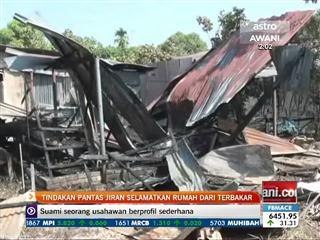 Tindakan pantas jiran selamatkan rumah dari terbakar