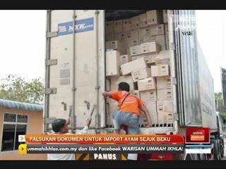 Palsukan dokumen untuk import ayam sejuk beku