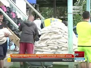 Pengguna media sosial diminta hentikan khabar angin