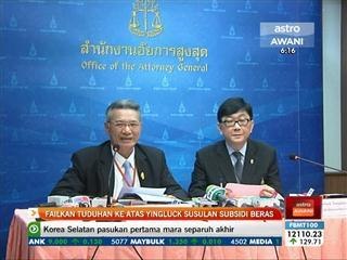 Failkan tuduhan ke atas Yingluck susulan subsidi beras