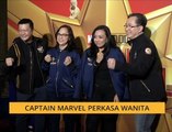Teh Tarik AWANI 8 Mac: Captain Marvel perkasa wanita