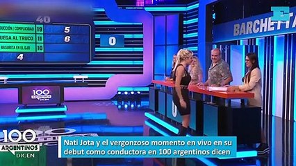 Nati Jota y el vergonzoso momento en vivo en su  debut como conductora en 100 argentinos dicen