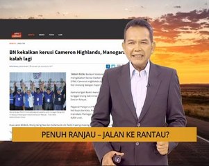 Nota Razak Chik: Penuh ranjau - jalan ke Rantau?