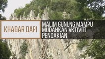 Khabar Dari Kelantan: Malim Gunung mampu mudahkan aktiviti pendakian