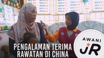 #AWANIJr: Pengalaman terima rawatan di China
