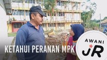 #AWANIJr: Ketahui peranan MPK
