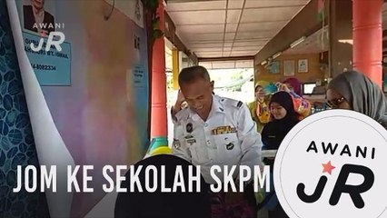 #AWANIJr: Jom ke sekolah SKPM