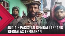 India - Pakistan kembali tegang korbankan tujuh nyawa