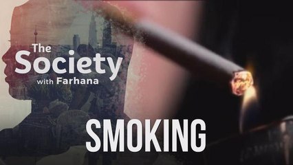 The Society with Farhana (EP4): Smoking