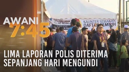 #SemenyihMemilih: Lima laporan polis diterima sepanjang hari mengundi