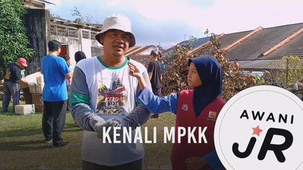 #AWANIJr: Kenali MPKK