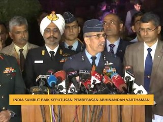 India sambut baik keputusan pembebasan Abhinandan Varthaman