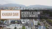 Khabar Dari Pahang: Peserta e-Kasih terus dibantu