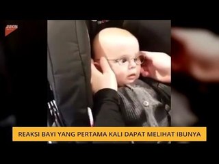 #Bualan 28 Feb: Reaksi bayi yang pertama kali dapat melihat ibunya