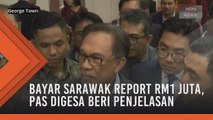 Bayar Sarawak Report RM1 juta, Pas digesa beri penjelasan
