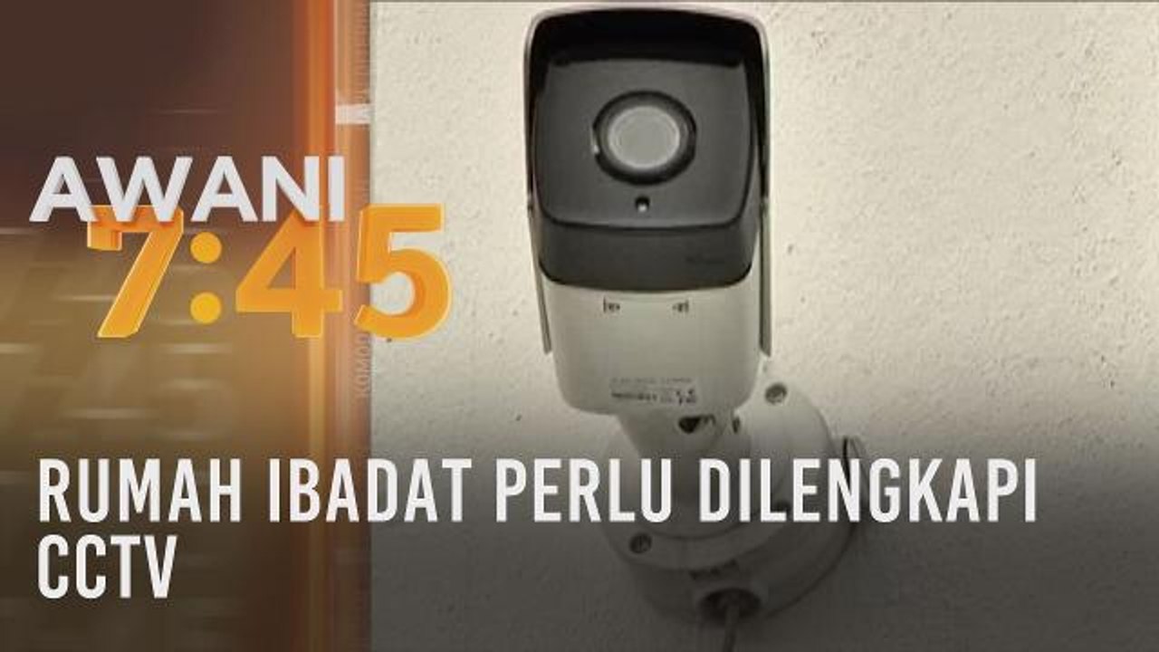Rumah ibadat perlu dilengkapi CCTV