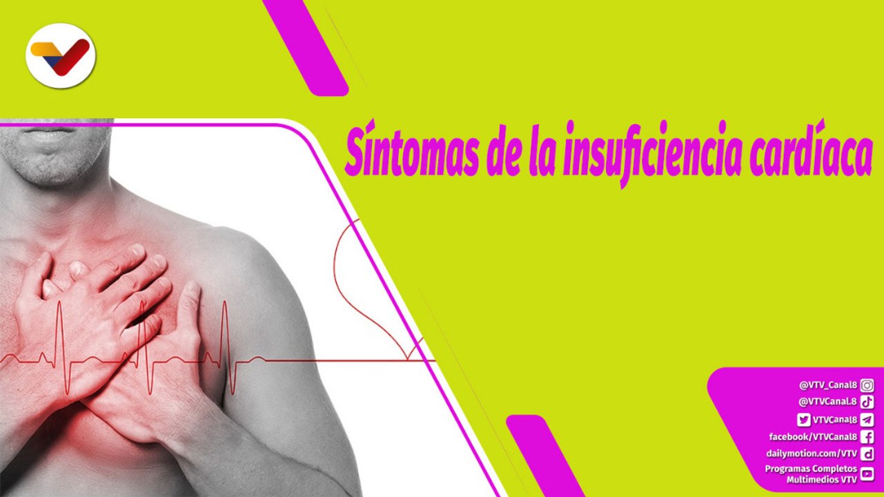 Buena Vibra | Síntomas y causas de la insuficiencia cardíaca