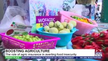 Boosting Agriculture: The role of agric insurance in averting food insecurity - JoyNews (15-2-22)