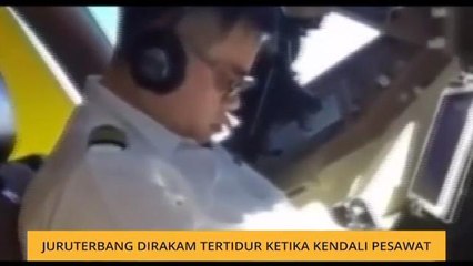 #Bualan 24 Feb: Juruterbang dirakam tertidur ketika kendali pesawat