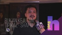 hLive!: Bukan kejutan tipikal - Shafiq Yusuf