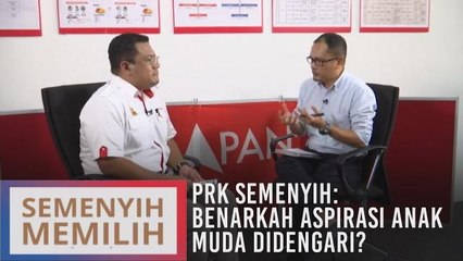 Semenyih Memilih: PRK Semenyih: Benarkah aspirasi anak muda didengari?