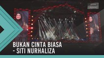 Bukan Cinta Biasa - Siti Nurhaliza