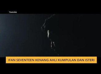 #Bualan 21 Feb: Ifan Seventeen kenang ahli kumpulan dan isteri