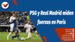 Deportes VTV | UEFA Champions League: PSG y Real Madrid miden fuerzas en el Parque de los Príncipes